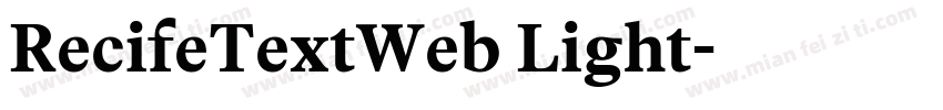 RecifeTextWeb Light字体转换